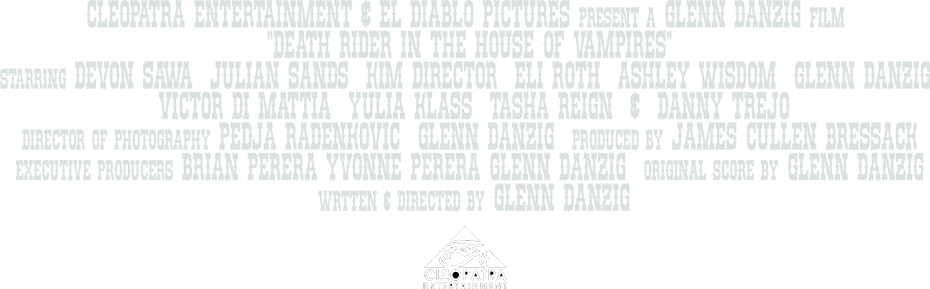 Image of the official 'Death Rider in the House of Vampires' Billing Block